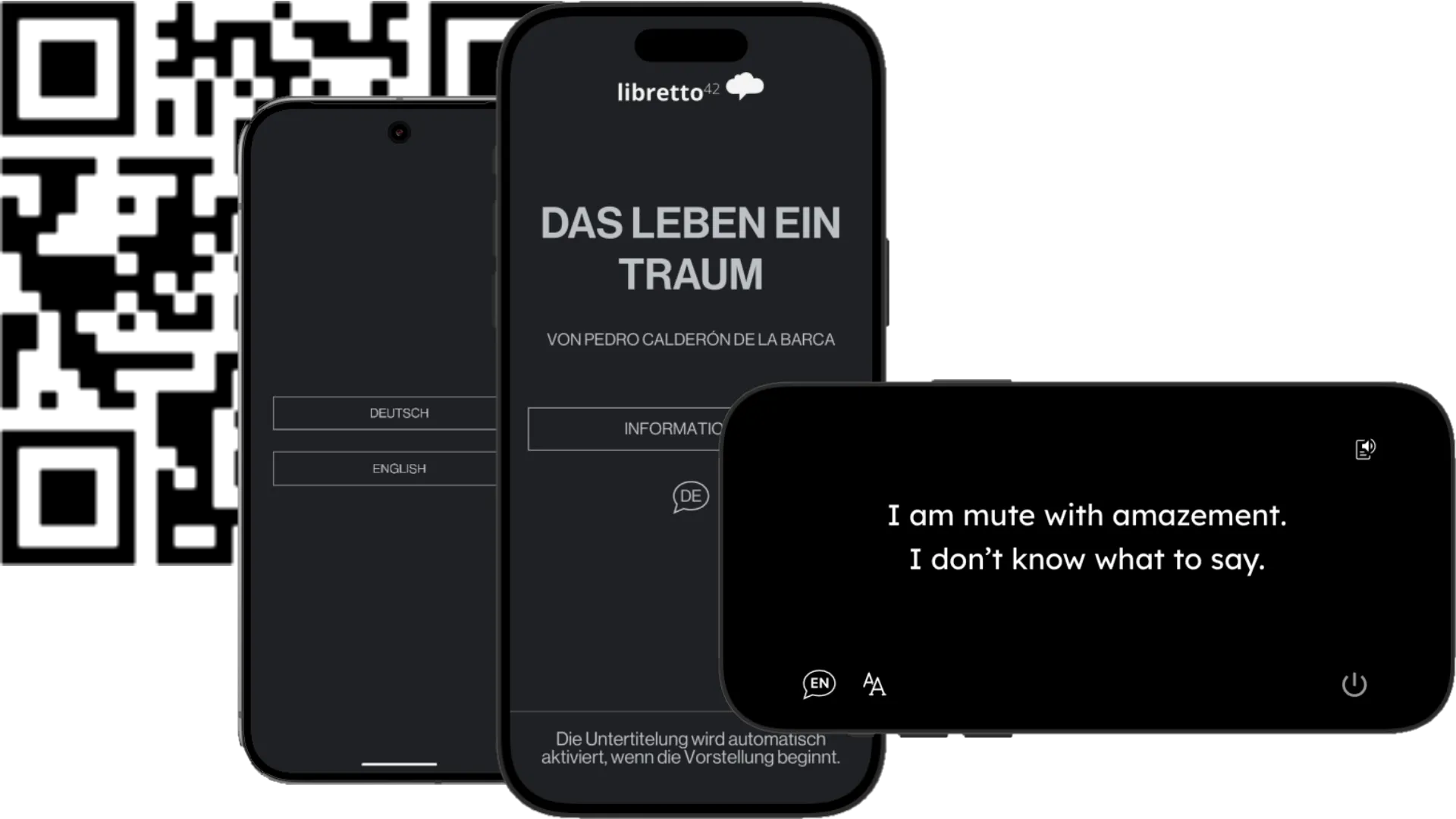 A QR code and three smartphones running the libretto42 app: a choice of German or English, the start screen of a play and, sideways, an English subtitle